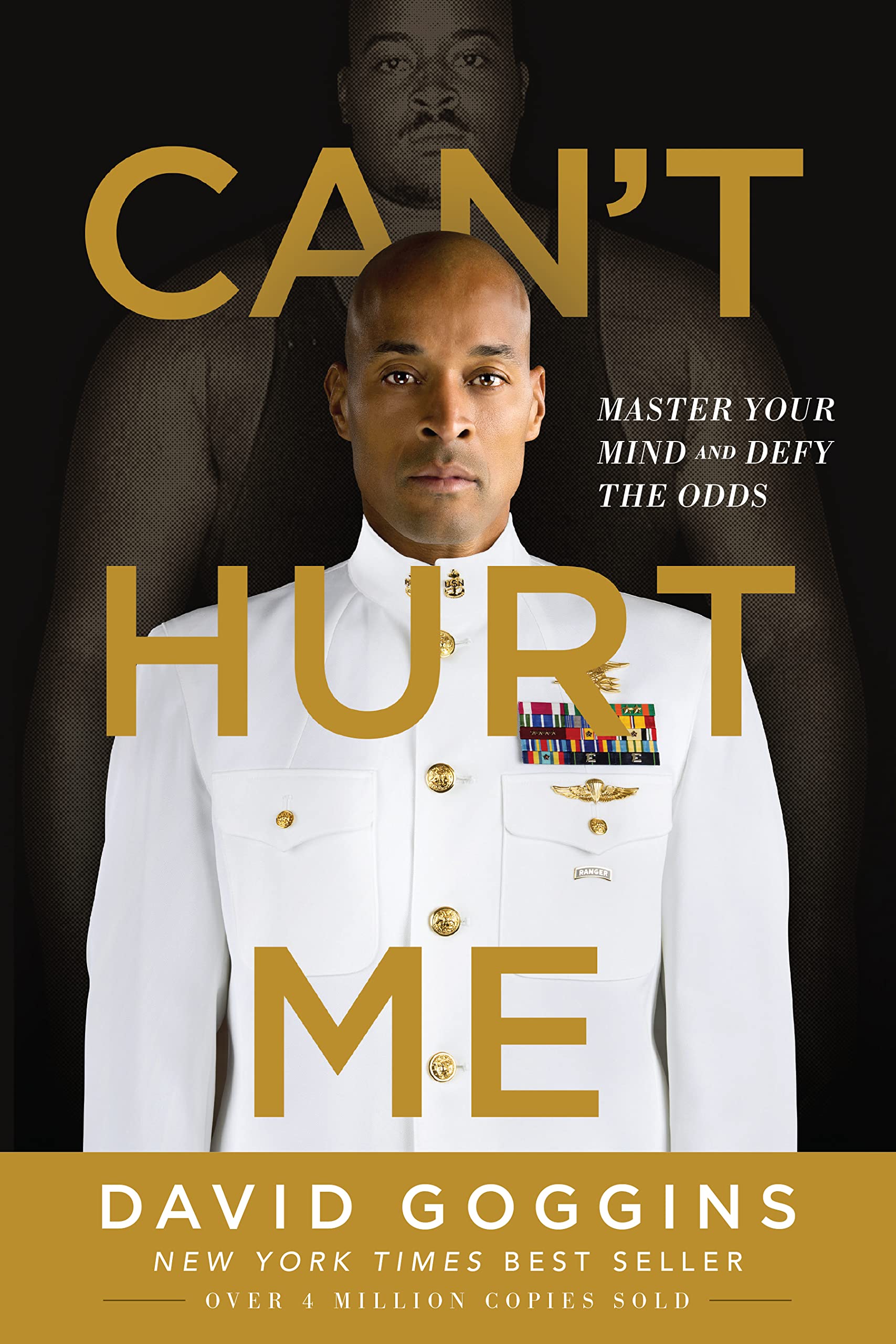 Can’t Hurt Me_ Master Your Mind and Defy the Odds